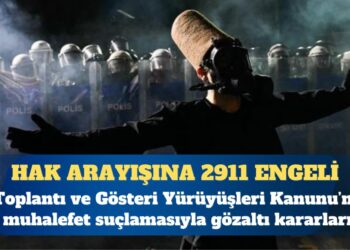 Hak arama özgürlüğüne 2911 engeli