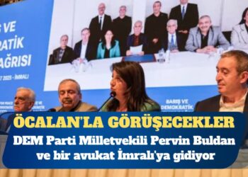 DEM Parti Milletvekili Pervin Buldan ve bir avukat İmralı’ya gidiyor