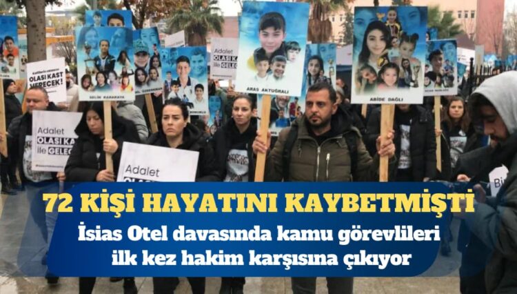 İsias Otel davasında kamu görevlileri hakim karşısında