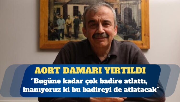 Hatimoğulları: Sırrı Süreyya, bugüne kadar çok badire atlattı, bunu da atlatacak