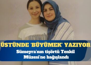 Sümeyra’nın tişörtü Tenkil Müzesi’ne bağışlandı