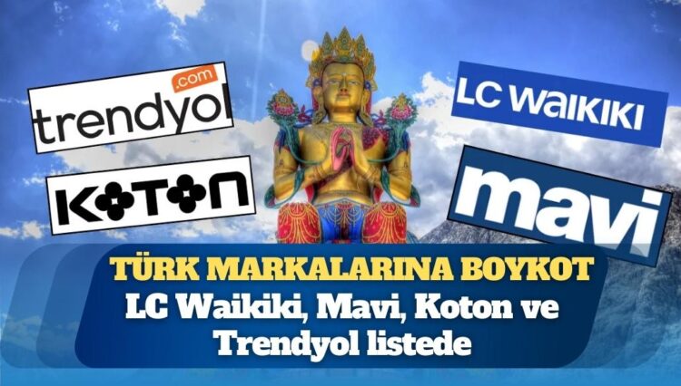 Hindistan’da Türk markalarına boykot: LC Waikiki, Mavi, Koton ve Trendyol listede