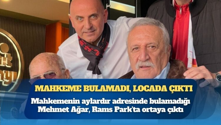 Mahkemenin aylardır adresinde bulamadığı Mehmet Ağar locada çıktı