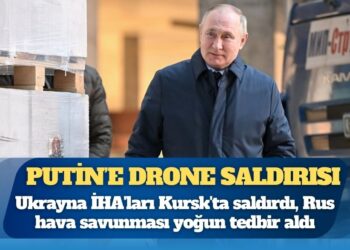 Putin’e drone saldırısı