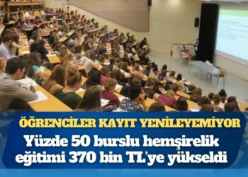 Öğrenciler kayıt yenileyemiyor: Yüzde 50 burslu hemşirelik eğitimi 370 bin TL’ye yükseldi