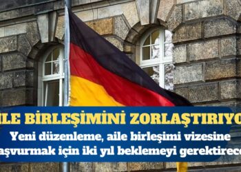 Almanya aile birleşimini zorlaştırıyor