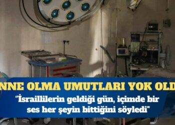 İsrail’in Gazze’deki tüp bebek merkezini vurmasıyla yüzlerce Filistinlinin anne olma umudu da yok oldu