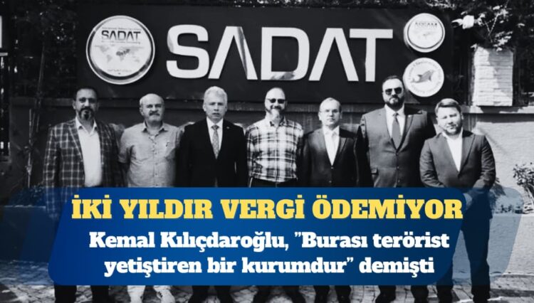 SADAT iki yıldır vergi ödemiyor