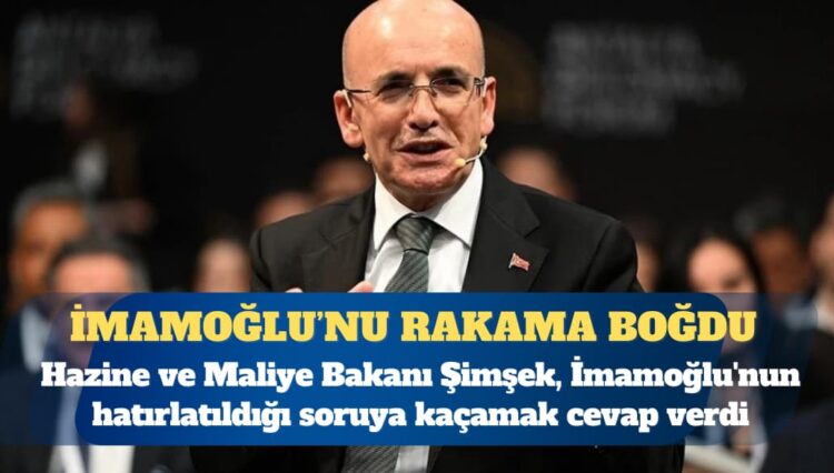 Hazine ve Maliye Bakanı Mehmet Şimşek, İmamoğlu’nun hatırlatıldığı soruya kaçamak cevap verdi