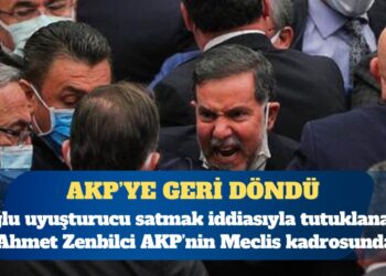 Oğlu uyuşturucu satmak iddiasıyla tutuklu: Ahmet Zenbilci AKP’ye geri döndü