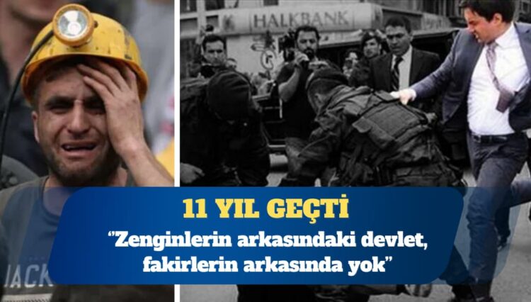 Soma Katliamı’nın üzerinden 11 yıl geçti: Zenginlerin arkasındaki devlet, fakirlerin arkasında yok