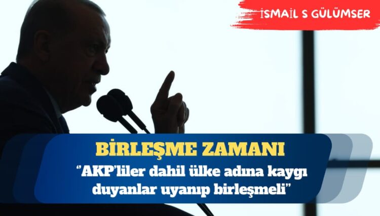 Herkesin geleceği için birleşme zamanı