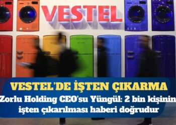 Vestel 2 bin çalışanını işten çıkartacak