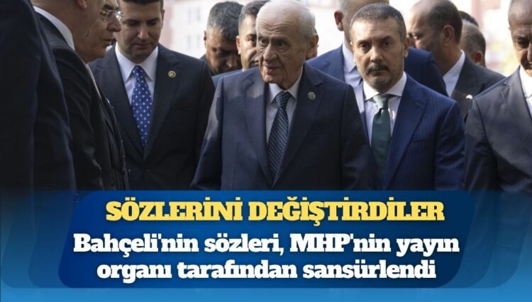 MHP’nin yayın organından Devlet Bahçeli’ye sansür