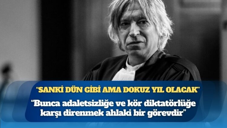 Avukat Walter van Steenbrugge: ‘Bunca adaletsizliğe ve kör diktatörlüğe karşı direnmek ahlaki bir görevdir’