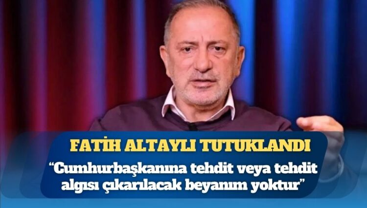 Fatih Altaylı tutuklandı