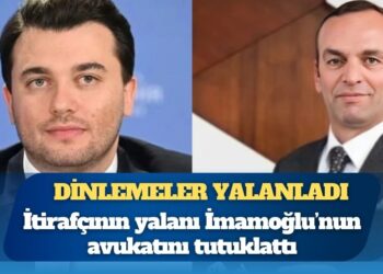 İtirafçının yalanı İmamoğlu’nun avukatını tutuklattı