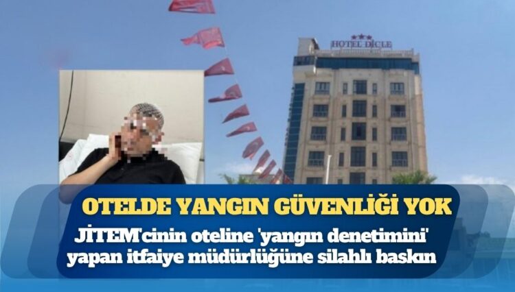 JİTEM’cinin otelini denetleyen belediye silahla basıldı