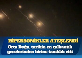 İran İsrail savaşında tehlikeli eşik aşıldı: Hipersonikler ateşlendi