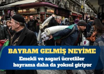 Emekli ve asgari ücretliler bayrama daha da yoksul giriyor