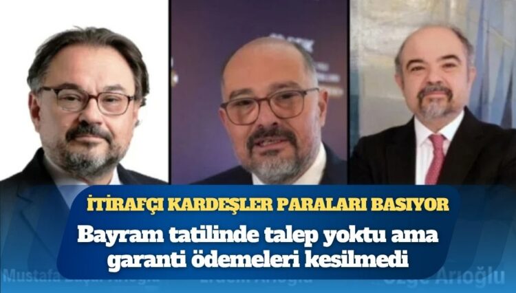 Emekliye zam yok, itirafçı Arıoğlu kardeşlerin garanti ödemeleri kesilmedi