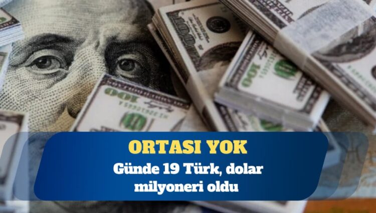Türkiye, dolar milyoneri artışında dünya birincisi