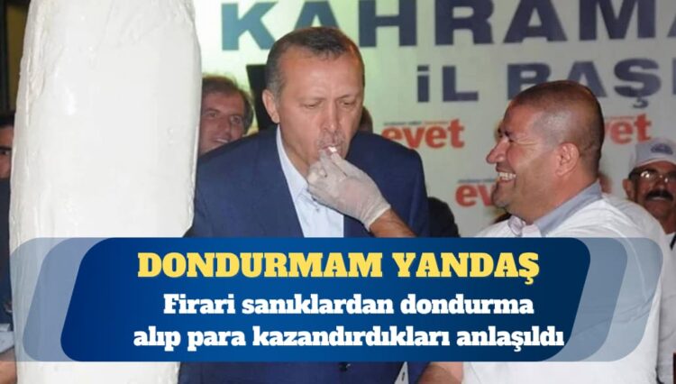 Darphane ve cezaevleri ile AKP ve MHP’li belediyelerin firari sanıklardan dondurma alıp para kazandırdığı anlaşıldı