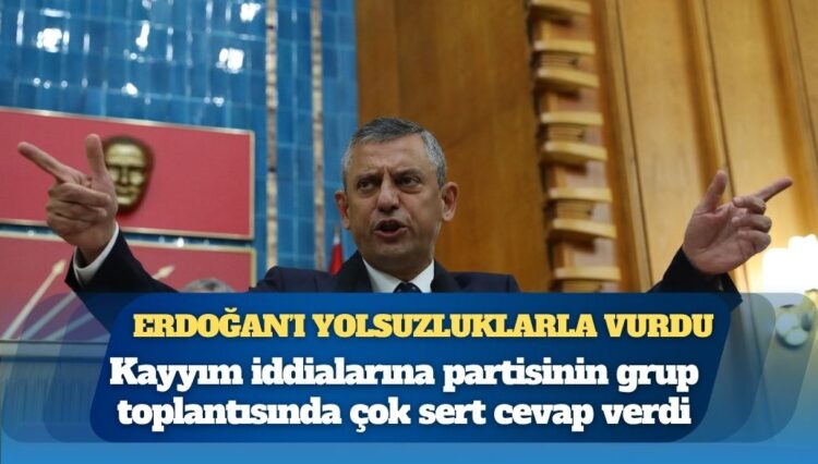 Özgür Özel, Erdoğan’ı yolsuzluklarla vurdu: “Meşru değilsin”