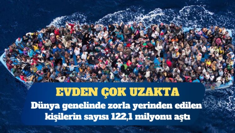 Bugün 20 Haziran Dünya Mülteciler Günü: Zorla yerinden edilen kişilerin sayısı 122,1 milyonu aştı