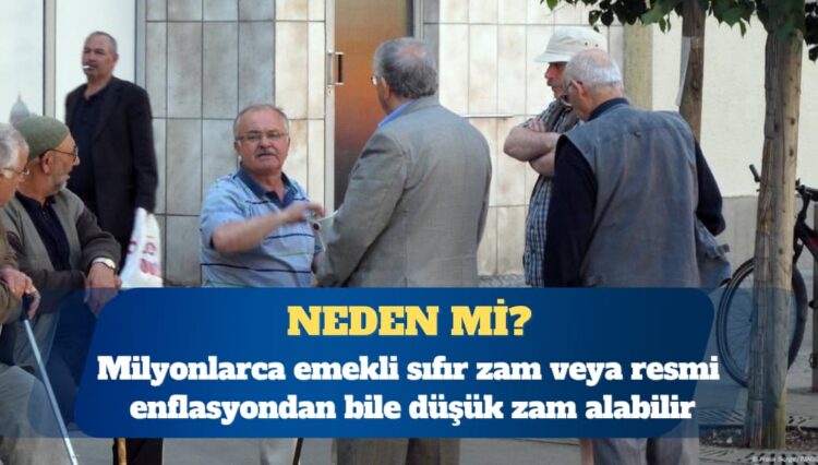 Milyonlarca emekli zam alamayabilir