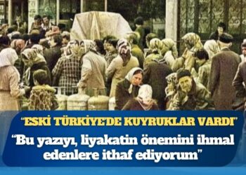 Mahfi Hoca “Eski Türkiye’de kuyruklar vardı” diyerek dalga geçenler için yazdı: “Bu yazıyı, liyakatin önemini ihmal edenlere ithaf ediyorum”