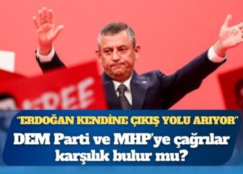 Özgür Özel: “Erdoğan, kendine bir çıkış yolu arıyor; karşısındaki hiç kimse ‘enayi’ değil”