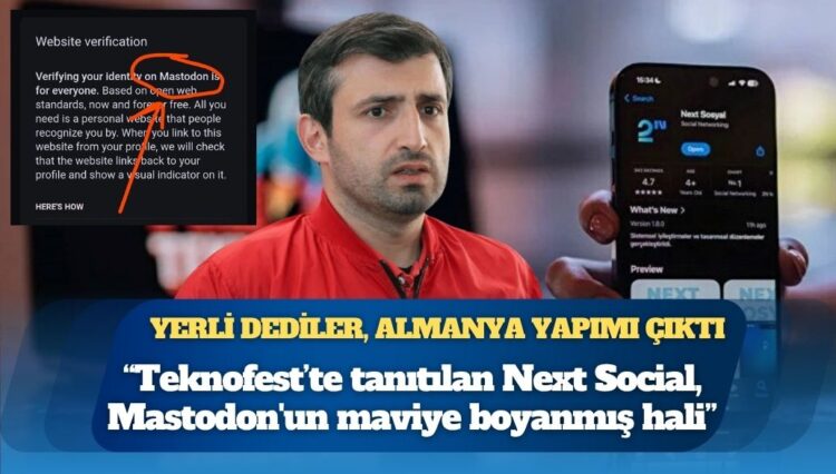‘Yerli ve milli’ denilen Selçuk Bayraktar’ın sosyal medya platformu Next Sosyal’in, Mastodon’un birebir kopyası olduğu ortaya çıktı