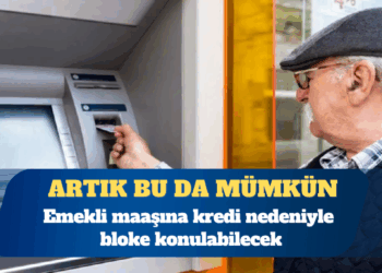 Yargıtay kararı: Emekli maaşına kredi nedeniyle bloke konulması mümkün