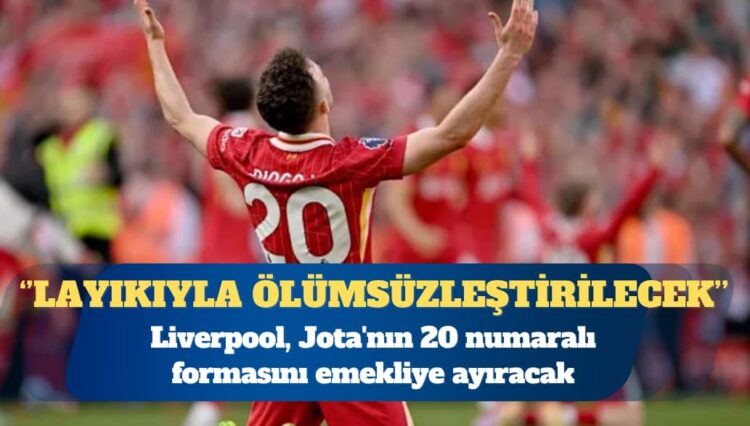 Liverpool, Jota’nın 20 numaralı formasını emekliye ayıracak