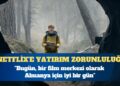 Almanya Netflix’e yatırım zorunluluğu getirecek