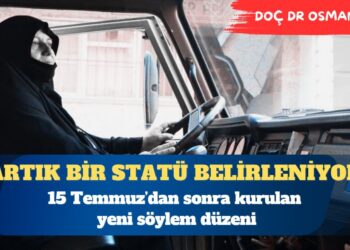 15 Temmuz’dan sonra kurulan yeni söylem düzeni