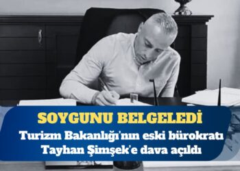 Devletin soyulduğunu belgeleyen Turizm Bakanlığı’nın eski bürokratı Tayhan Şimşek’e dava açıldı