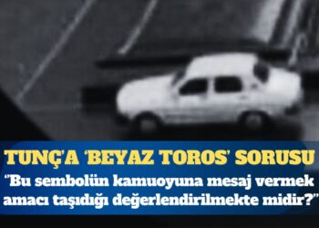 CHP’li Emre’den, Bakan Tunç’a “beyaz Toros” sorusu: Kamuoyuna mesaj vermek amacı taşıdığı değerlendirilmekte midir?