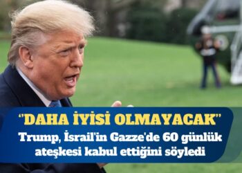 Trump, İsrail’in Gazze’de 60 günlük ateşkesi kabul ettiğini söyledi
