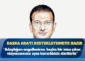 Ekrem İmamoğlu, seçime giremezse başka adayı destekleyecek: “Adaylığım engellenirse, başka bir isim öne çıkar, vizyonumuzu aynı kararlılıkla sürdürür”