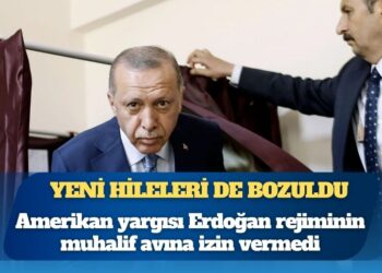 Amerikan yargısı Erdoğan rejiminin muhalif avına izin vermedi