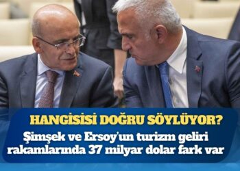 Mehmet Şimşek ve Mehmet Nuri Ersoy’un turizm geliri rakamlarında 37 milyar dolar fark: Hangi bakan doğru söylüyor?