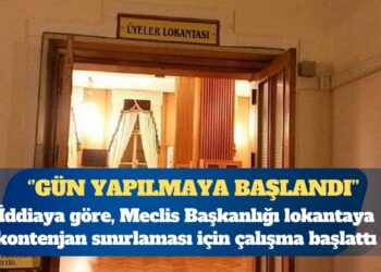 İddia: Meclis Lokantası’nda vekil yakınları “gün” yapmaya başladı