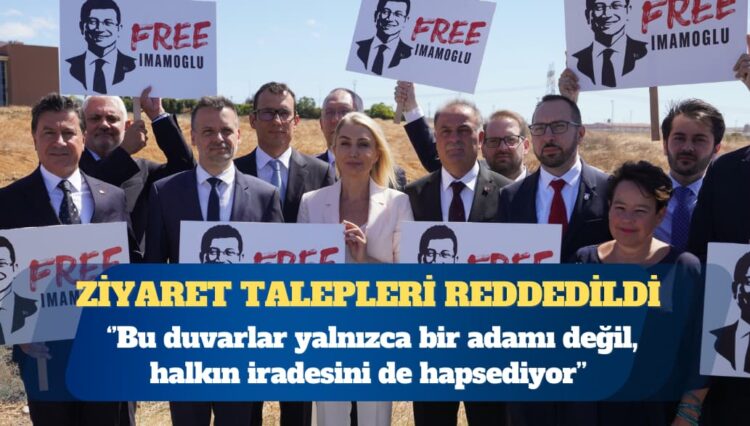 Bakanlık, Avrupalı belediye başkanlarının Ekrem İmamoğlu’nu ziyaret talebini reddetti