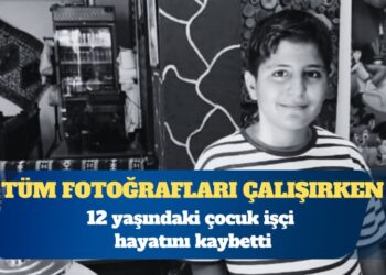 12 yaşındaki çocuk işçi hayatını kaybetti: Tüm fotoğrafları çalışırken