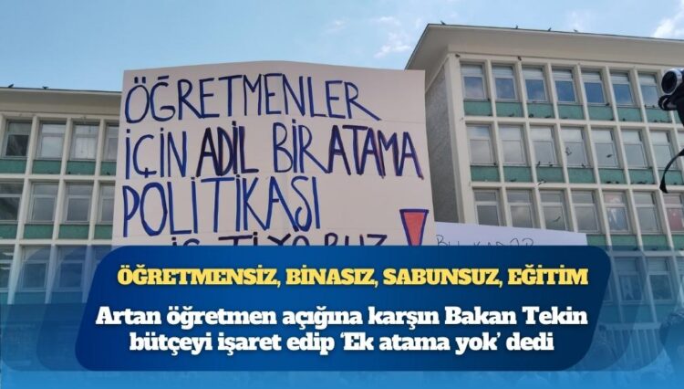 Öğretmensiz, binasız, sabunsuz eğitim: Sadece Urfa’da öğretmen açığı 10 bin