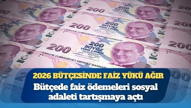 2026 bütçesinde faiz yükü ağır: Memura 5 trilyon, faize 3 trilyon