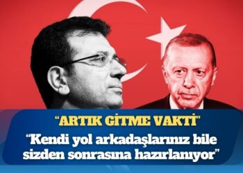 Ekrem İmamoğlu’ndan Erdoğan’a: Millet sizi istemiyor, kendi yol arkadaşlarınız bile sizden sonrasına hazırlanıyor, artık gitme vakti