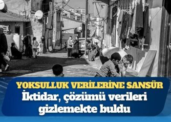 Yoksulluk verilerine sansür